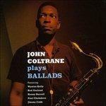 Plays Ballads - CD Audio di John Coltrane