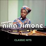 Classic Hits - CD Audio di Nina Simone