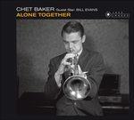 Alone Together - CD Audio di Chet Baker,Bill Evans