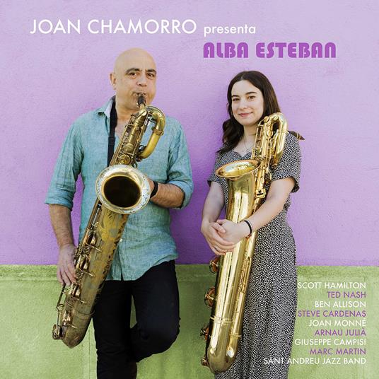 Joan Chamorro Presenta Alba Esteban - CD Audio di Joan Chamorro