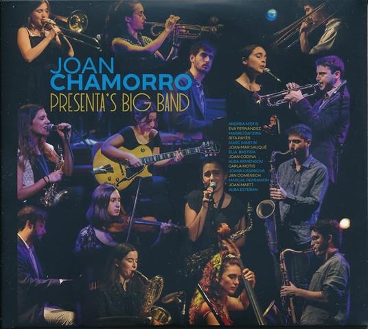Joan Chamorro Presenta'S Big Band - CD Audio di Joan Chamorro
