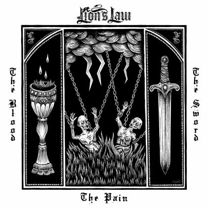 Pain, the Blood and Thesword - Vinile LP di Lion's Law