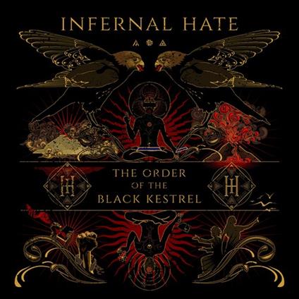 Order Of The Black Kestrel - CD Audio di Infernal Hate