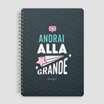 Quaderno A5 - Andrai alla grande