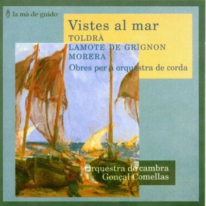 TOLDRA Eduardo - Vistes al mar - CD Audio