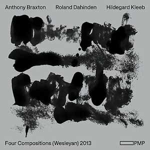 CD Four Compositions (Wesleyan) 2013 Anthony Braxton