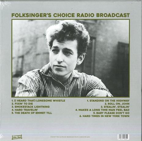 Folksinger's Choice Radio Broadcast - Vinile LP di Bob Dylan - 2