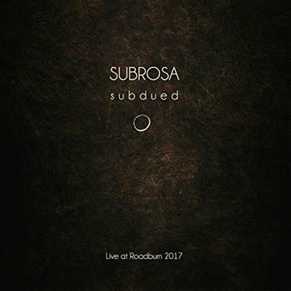 Subdued Live at Roadburn - Vinile LP di Subrosa