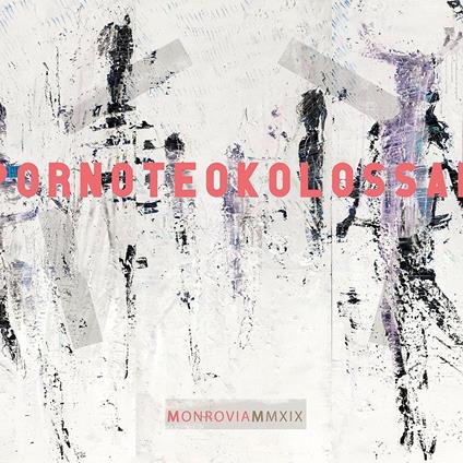 Monrovia - Vinile LP di Porno Teo Kolossal