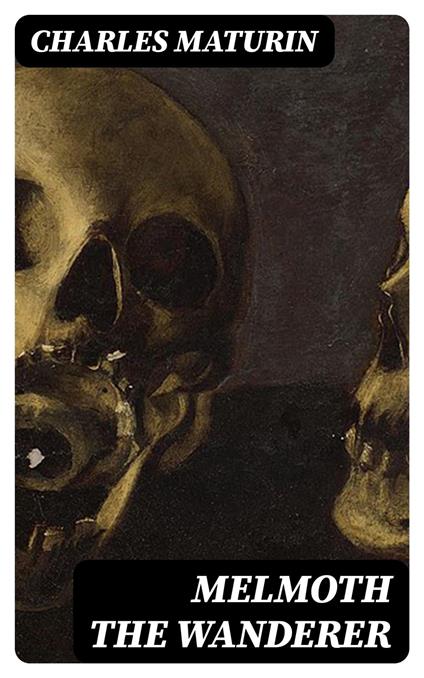 Melmoth the Wanderer