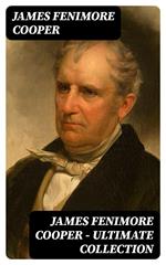 James Fenimore Cooper – Ultimate Collection