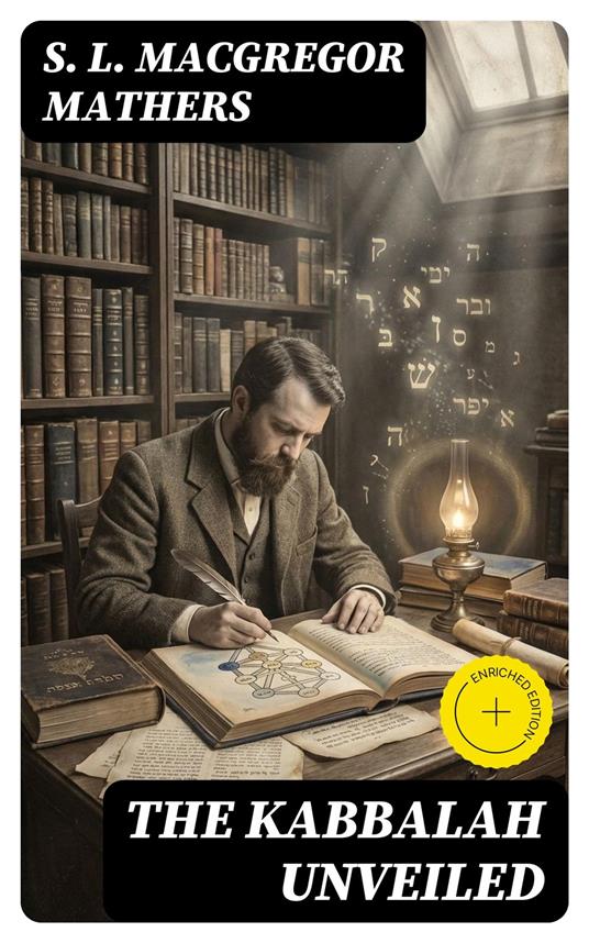 The Kabbalah Unveiled