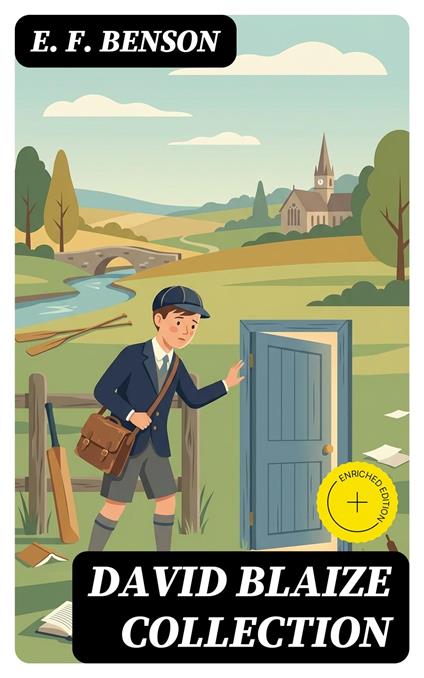 David Blaize Collection - Tyler Ashford,E. F. Benson,DigiCat - ebook