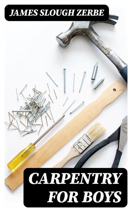 Carpentry for Boys