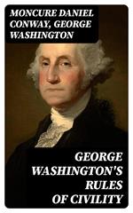 George Washington's Rules of Civility