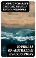 Journals of Australian Explorations