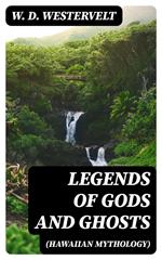 Legends of Gods and Ghosts (Hawaiian Mythology)