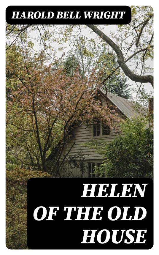 Helen of the Old House