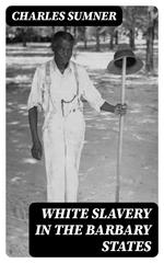 White Slavery in the Barbary States
