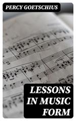 Lessons in Music Form