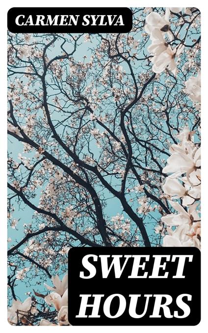 Sweet Hours