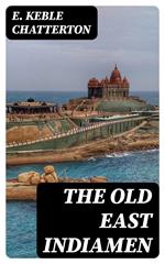 The Old East Indiamen