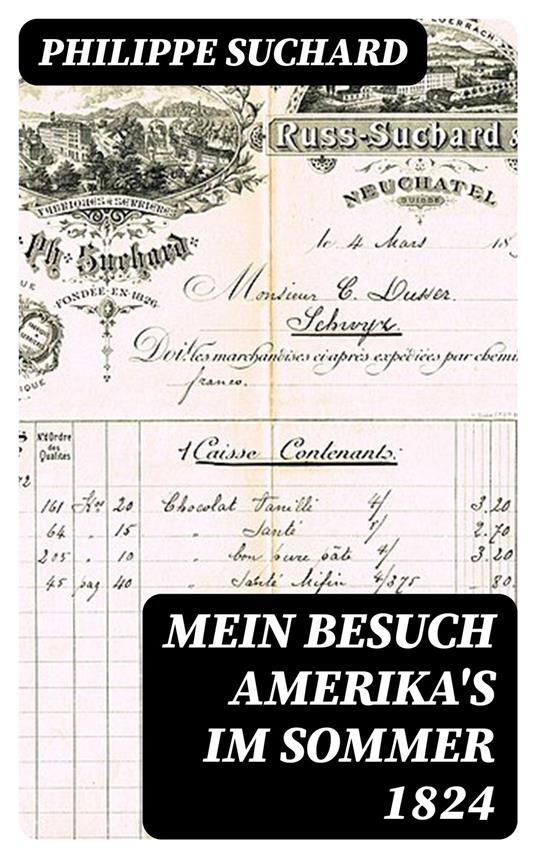 Mein Besuch Amerika's im Sommer 1824