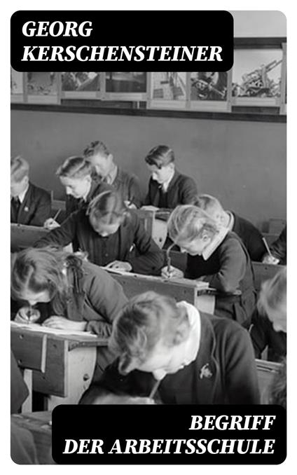 Begriff der Arbeitsschule