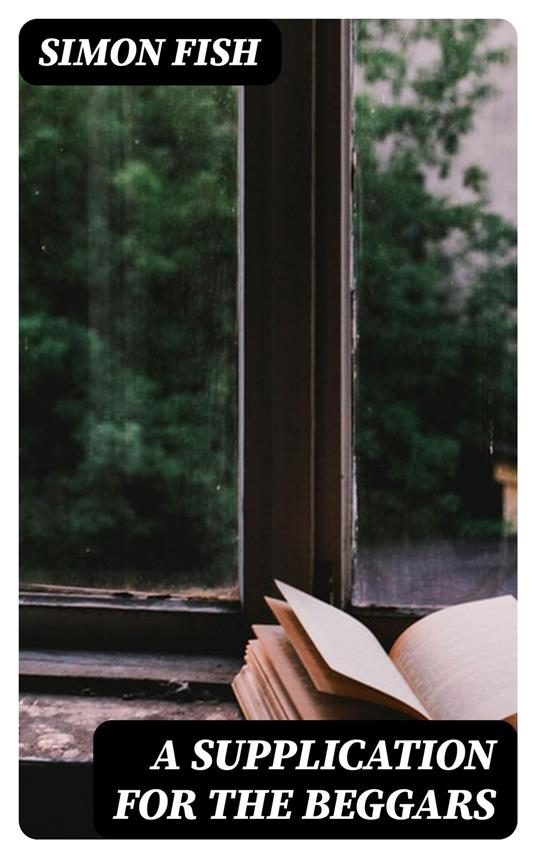 A Supplication for the Beggars