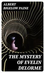 The Mystery of Evelin Delorme