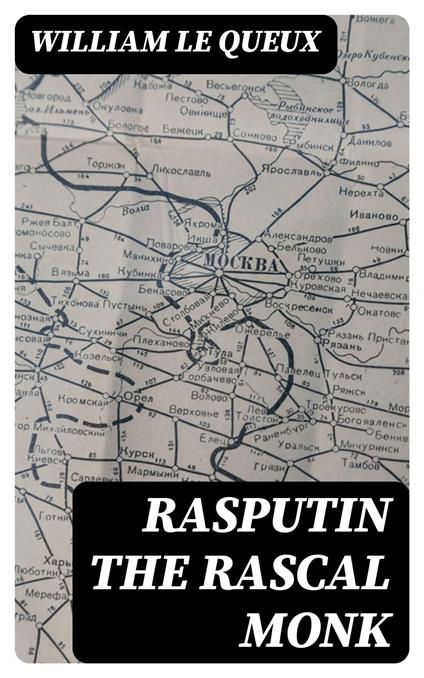 Rasputin the Rascal Monk