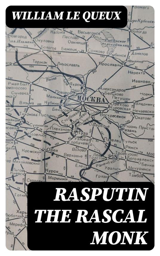 Rasputin the Rascal Monk