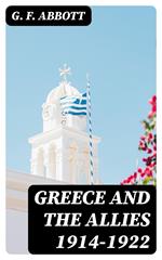 Greece and the Allies 1914-1922