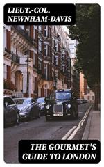 The Gourmet's Guide to London