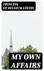 My Own Affairs