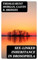 Sex-linked Inheritance in Drosophila