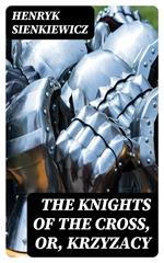 The Knights of the Cross, or, Krzyzacy