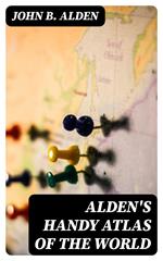 Alden's Handy Atlas of the World