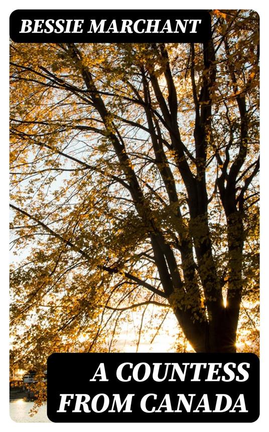 A Countess from Canada