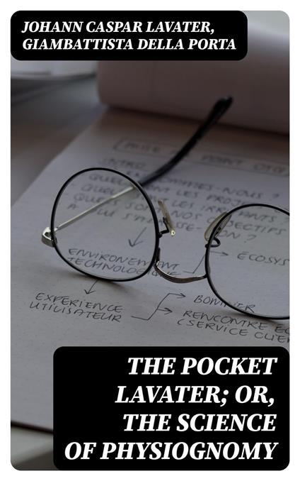 The Pocket Lavater; or, The Science of Physiognomy