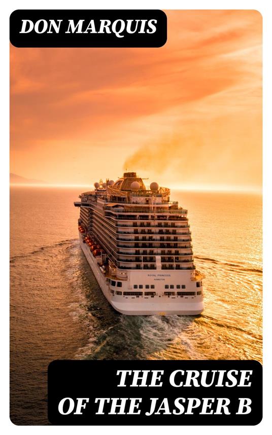 The Cruise of the Jasper B