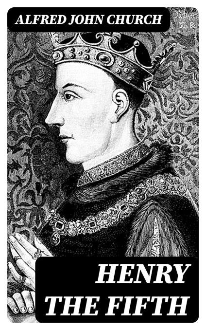 Henry the Fifth