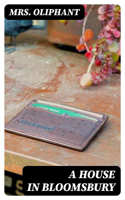 A House in Bloomsbury