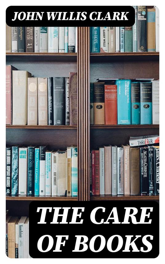The Care of Books