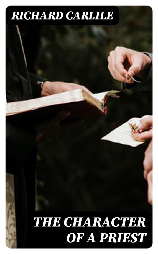 The Character of a Priest