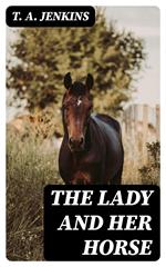 The Lady and Her Horse