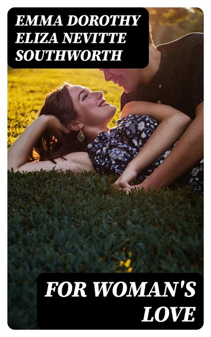 For Woman's Love