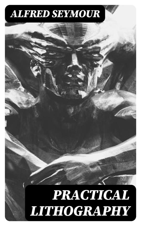 Practical Lithography