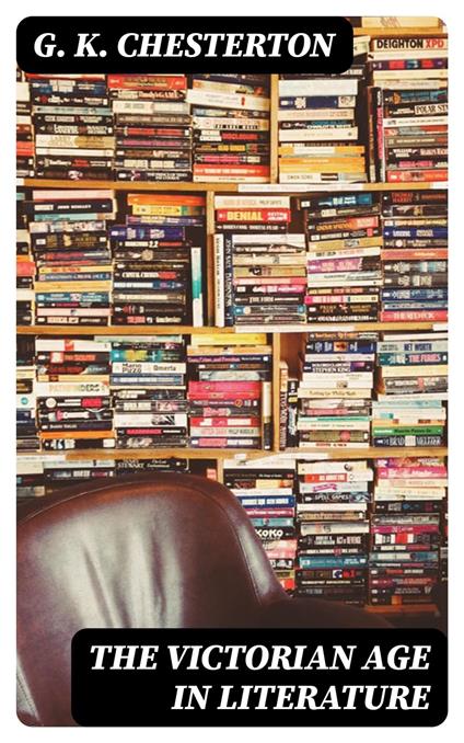 The Victorian Age in Literature