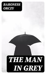 The Man in Grey
